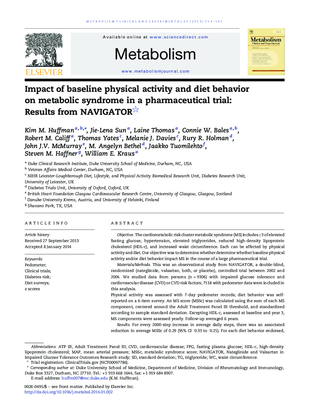 Clinical ScienceImpact of baseline physical activity and diet behavior on metabolic syndrome in a pharmaceutical trial: Results from NAVIGATOR