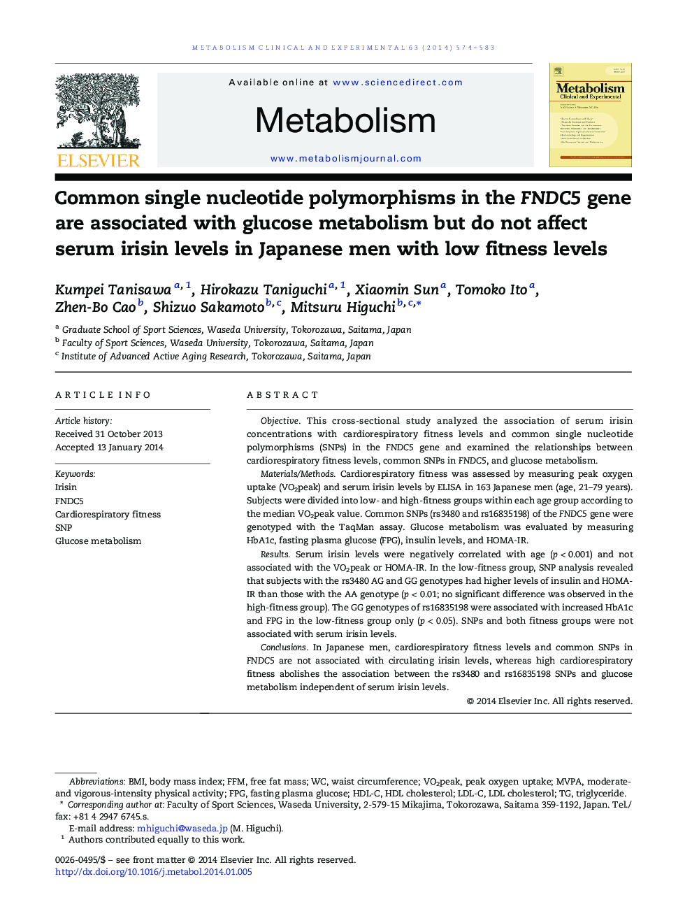 Common single nucleotide polymorphisms in the FNDC5 gene are associated with glucose metabolism but do not affect serum irisin levels in Japanese men with low fitness levels