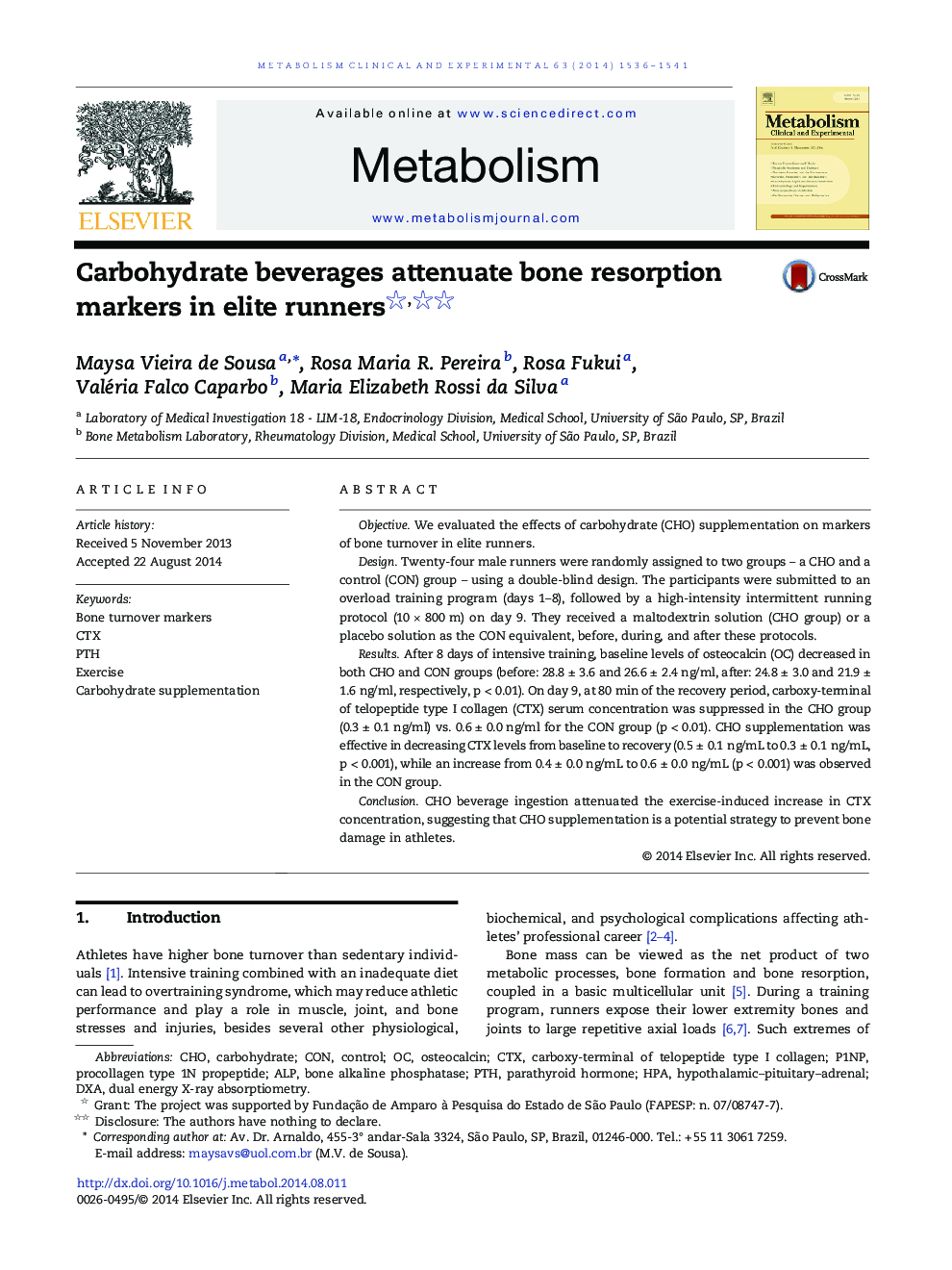 Clinical ScienceCarbohydrate beverages attenuate bone resorption markers in elite runners