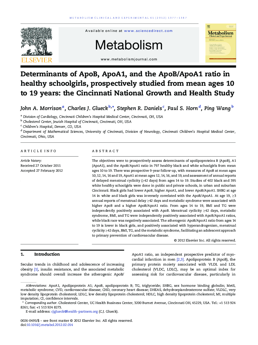 Determinants of ApoB, ApoA1, and the ApoB/ApoA1 ratio in healthy schoolgirls, prospectively studied from mean ages 10 to 19 years: the Cincinnati National Growth and Health Study