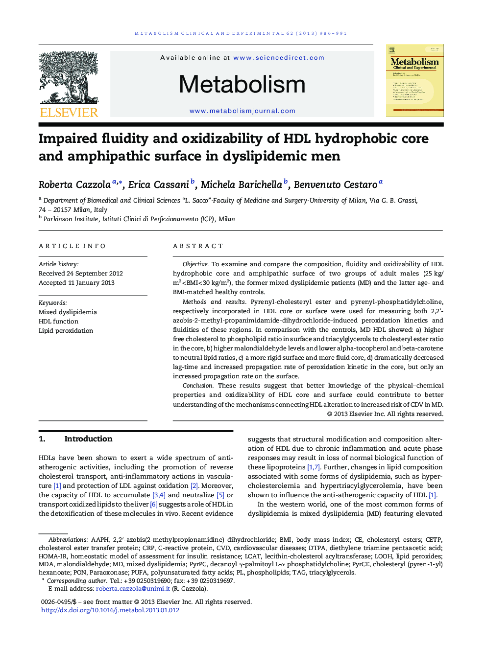 Impaired fluidity and oxidizability of HDL hydrophobic core and amphipathic surface in dyslipidemic men