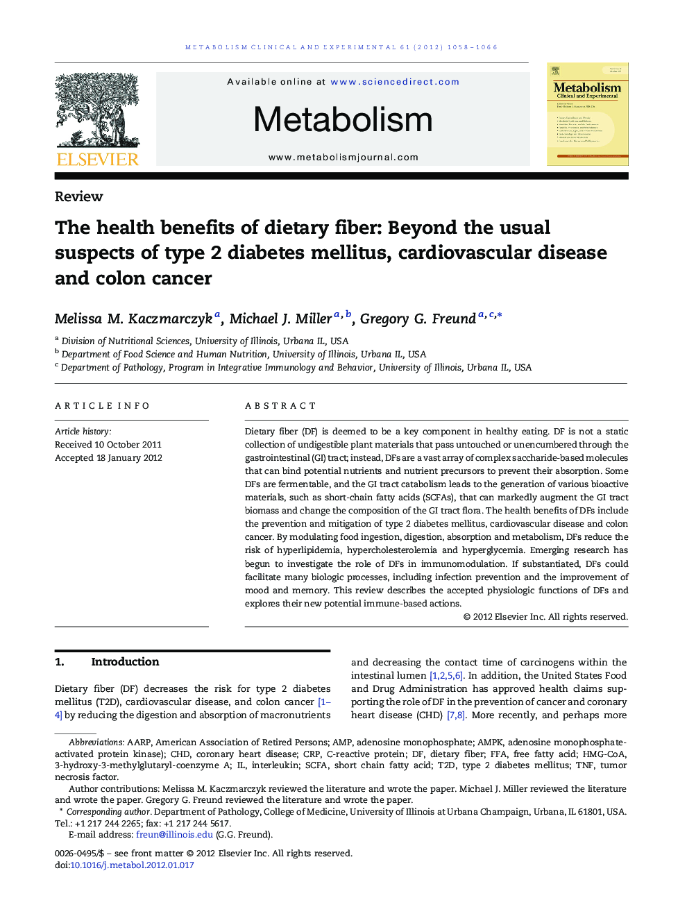 The health benefits of dietary fiber: Beyond the usual suspects of type 2 diabetes mellitus, cardiovascular disease and colon cancer