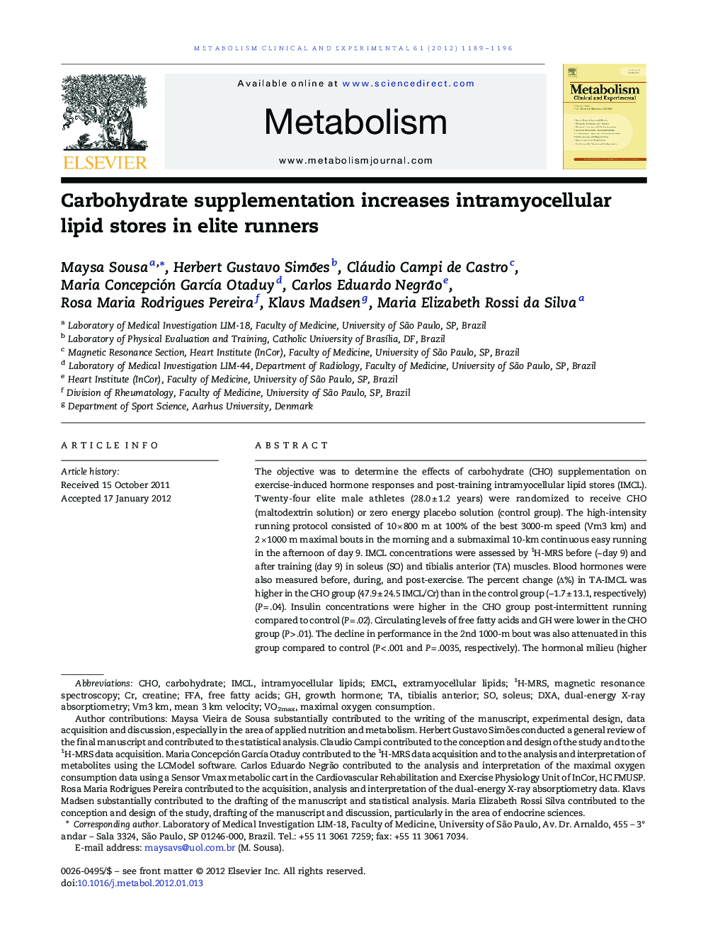 Carbohydrate supplementation increases intramyocellular lipid stores in elite runners