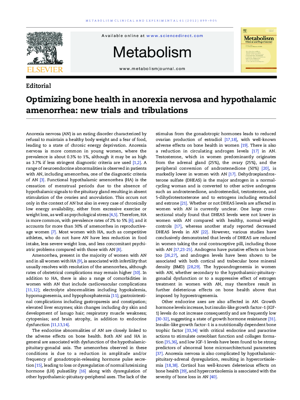 Optimizing bone health in anorexia nervosa and hypothalamic amenorrhea: new trials and tribulations