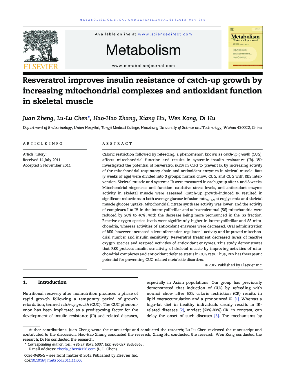 Basic ScienceResveratrol improves insulin resistance of catch-up growth by increasing mitochondrial complexes and antioxidant function in skeletal muscle