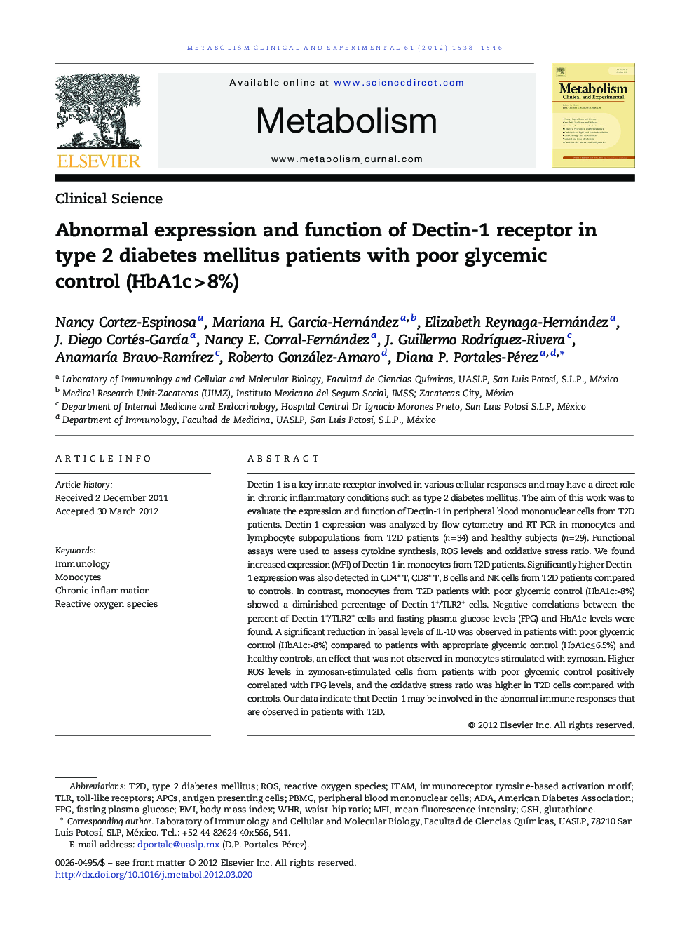 Clinical ScienceAbnormal expression and function of Dectin-1 receptor in type 2 diabetes mellitus patients with poor glycemic control (HbA1cÂ >Â 8%)