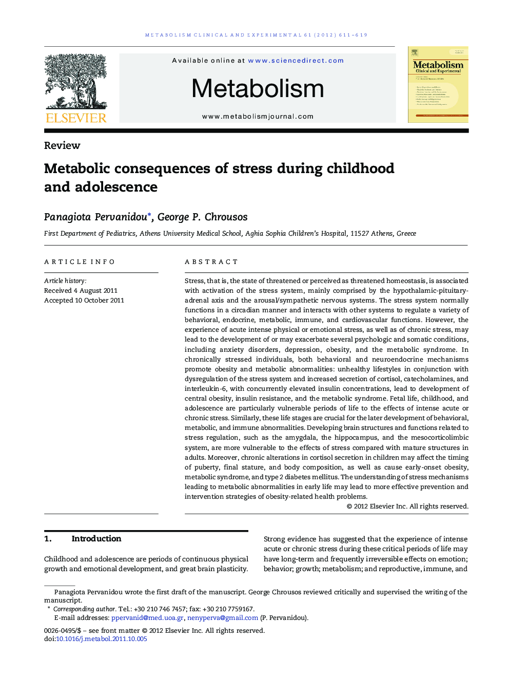 Metabolic consequences of stress during childhood and adolescence
