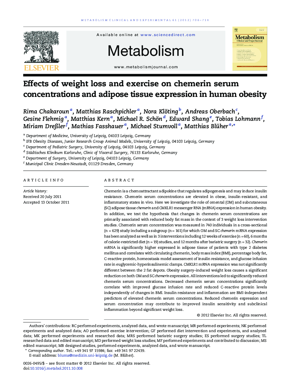 Effects of weight loss and exercise on chemerin serum concentrations and adipose tissue expression in human obesity