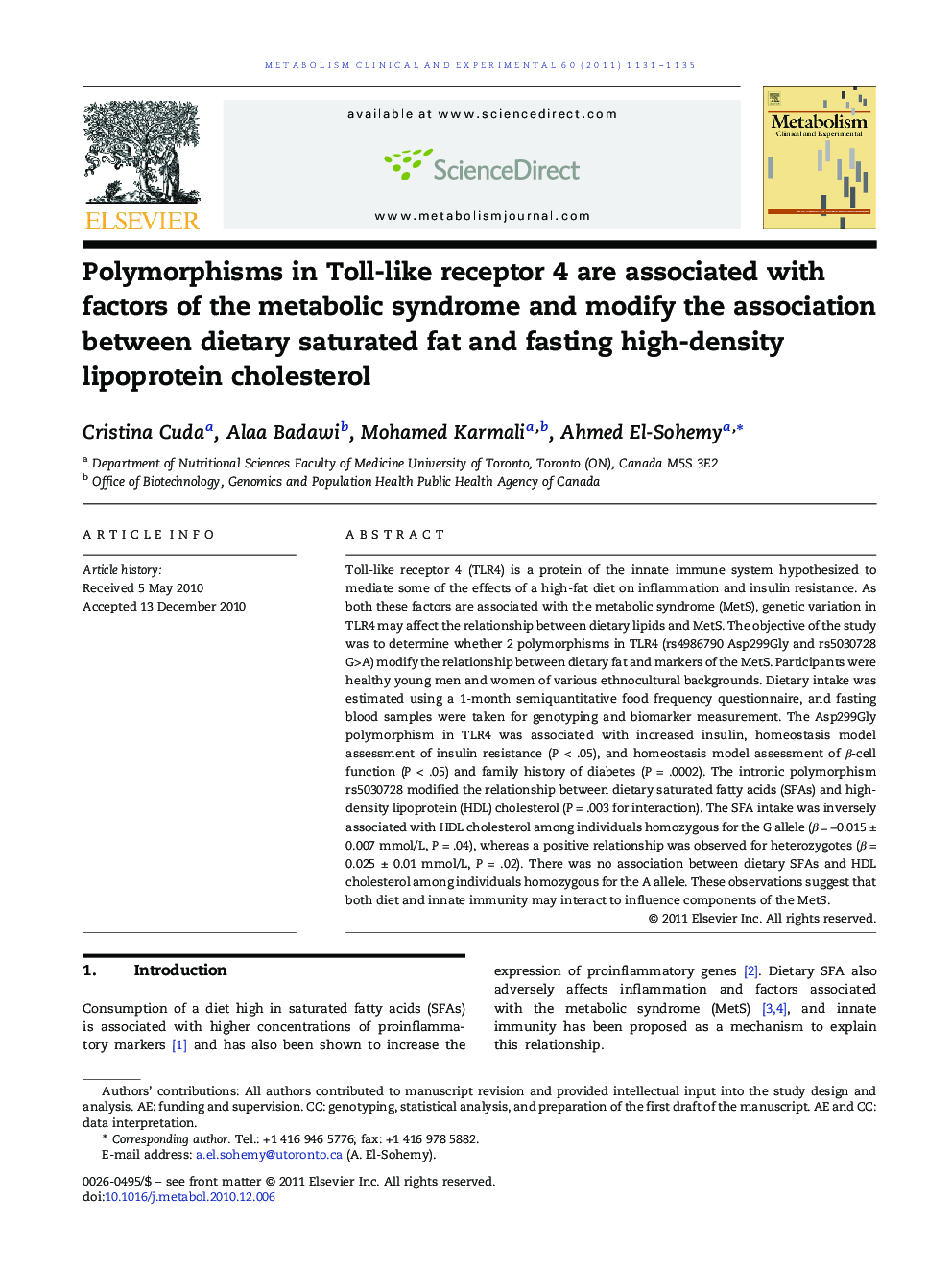 Polymorphisms in Toll-like receptor 4 are associated with factors of the metabolic syndrome and modify the association between dietary saturated fat and fasting high-density lipoprotein cholesterol