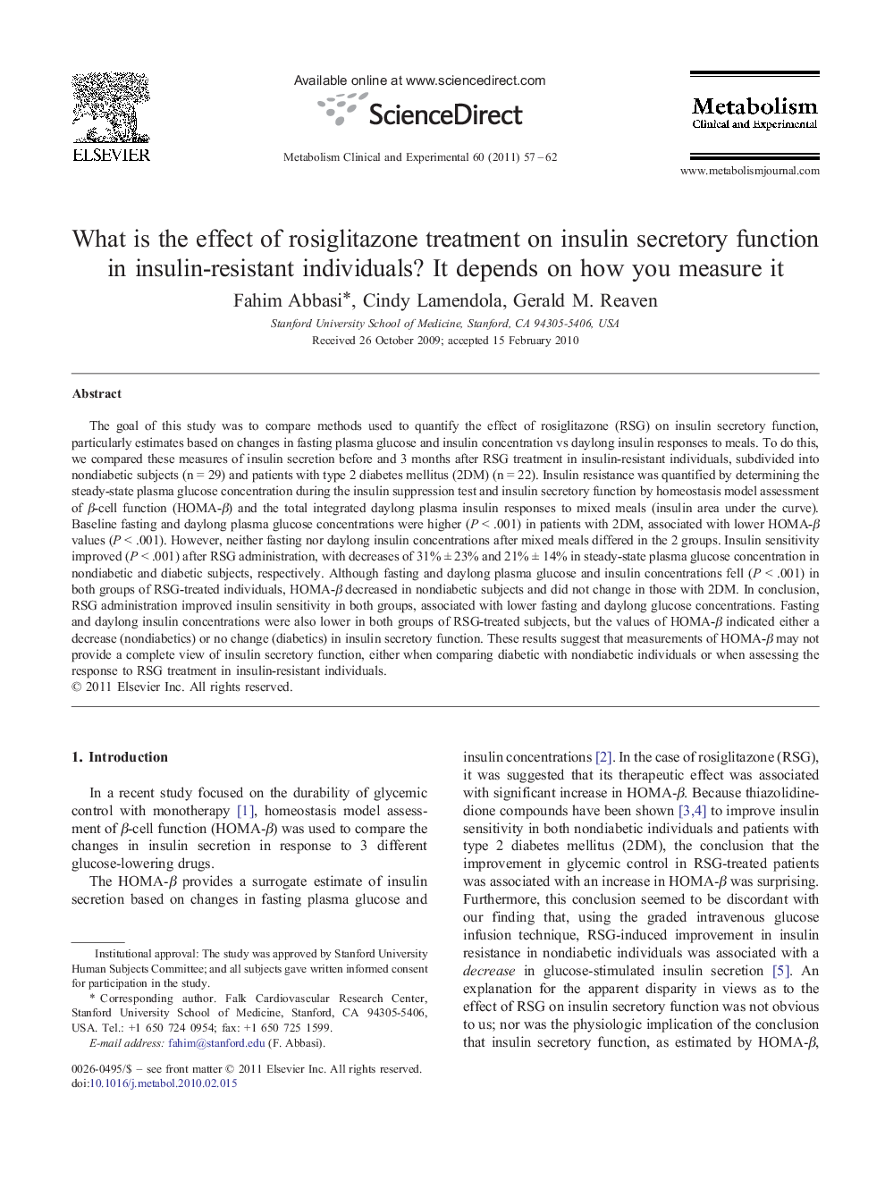 What is the effect of rosiglitazone treatment on insulin secretory function in insulin-resistant individuals? It depends on how you measure it
