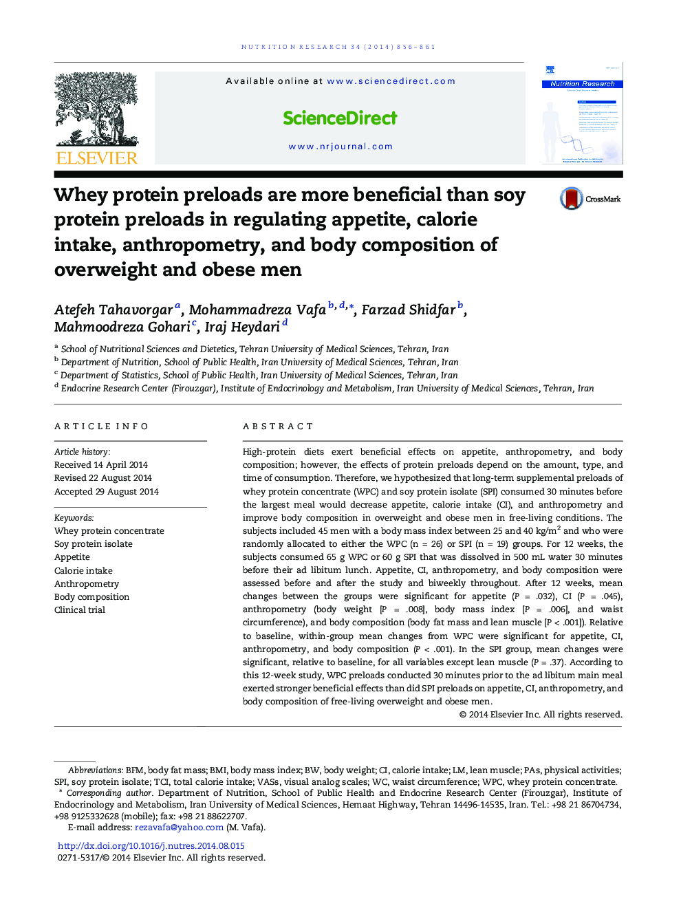 Whey protein preloads are more beneficial than soy protein preloads in regulating appetite, calorie intake, anthropometry, and body composition of overweight and obese men