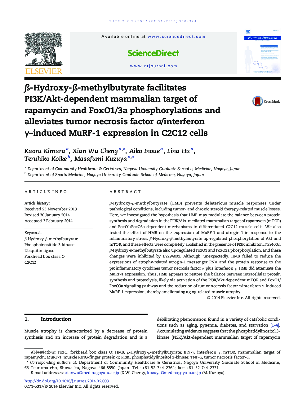 Î²-Hydroxy-Î²-methylbutyrate facilitates PI3K/Akt-dependent mammalian target of rapamycin and FoxO1/3a phosphorylations and alleviates tumor necrosis factor Î±/interferon Î³-induced MuRF-1 expression in C2C12 cells