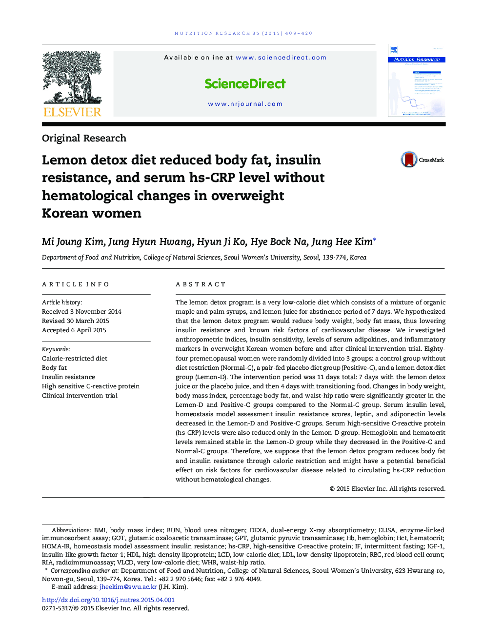 Original ResearchLemon detox diet reduced body fat, insulin resistance, and serum hs-CRP level without hematological changes in overweight Korean women