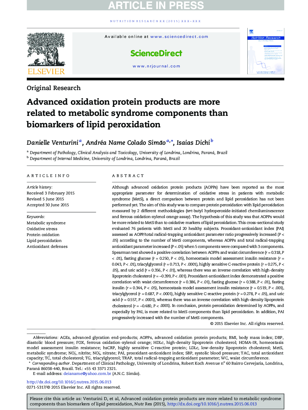 محصولات پروتئین پیشرفته اکسیداسیون بیشتر به اجزای سندرم متابولیک نسبت به بیومارکرهای پراکسیداسیون لیپید مرتبط هستند 