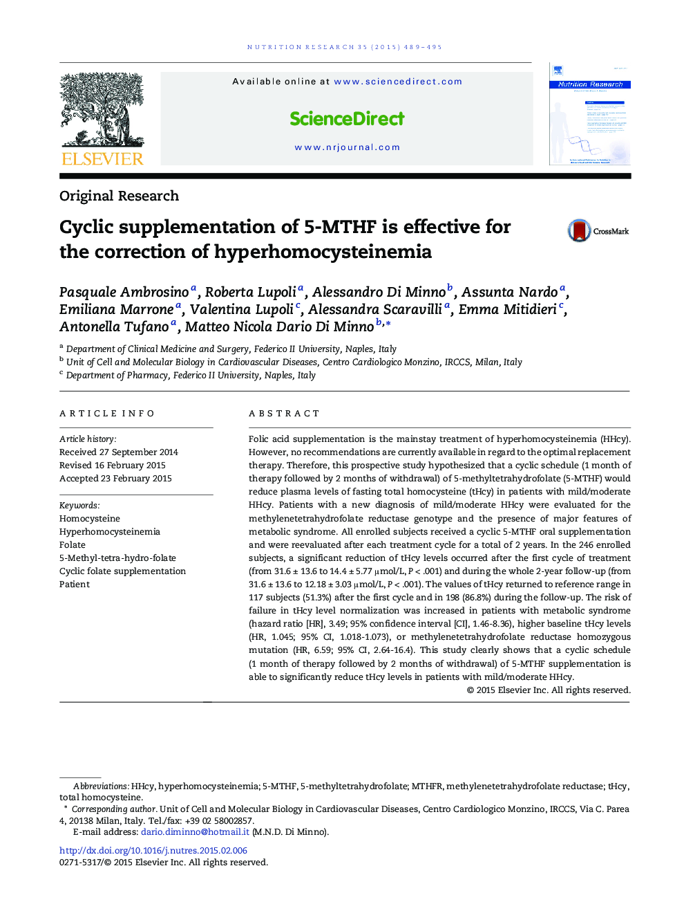 Original ResearchCyclic supplementation of 5-MTHF is effective for the correction of hyperhomocysteinemia