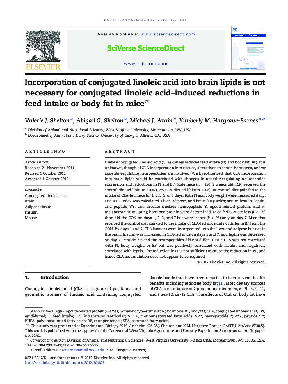 Incorporation of conjugated linoleic acid into brain lipids is not necessary for conjugated linoleic acid-induced reductions in feed intake or body fat in mice