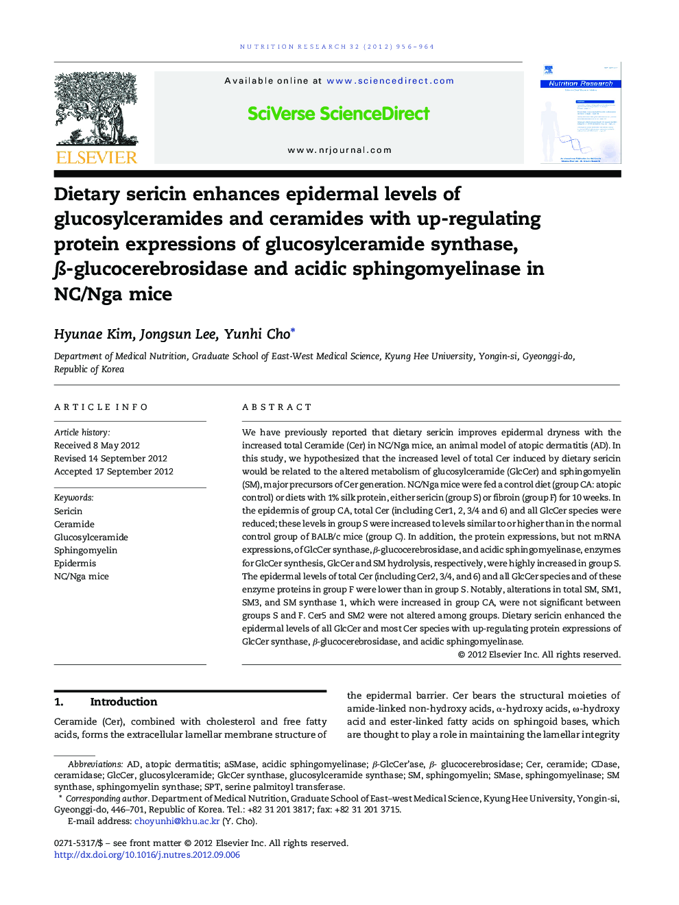 Dietary sericin enhances epidermal levels of glucosylceramides and ceramides with up-regulating protein expressions of glucosylceramide synthase, Î²-glucocerebrosidase and acidic sphingomyelinase in NC/Nga mice