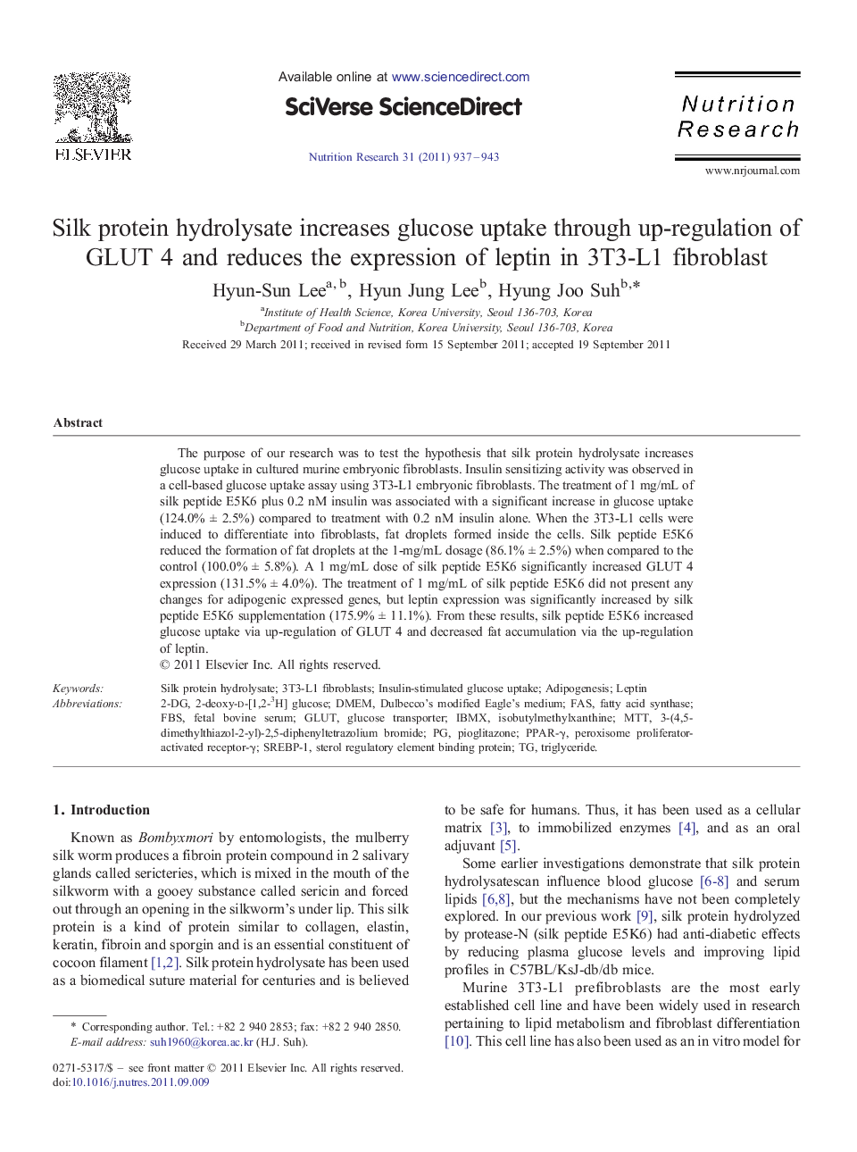 Silk protein hydrolysate increases glucose uptake through up-regulation of GLUT 4 and reduces the expression of leptin in 3T3-L1 fibroblast