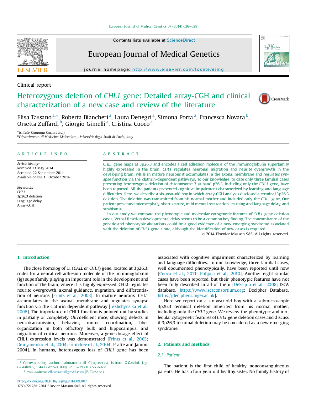 Clinical reportHeterozygous deletion of CHL1 gene: Detailed array-CGH and clinical characterization of a new case and review of the literature