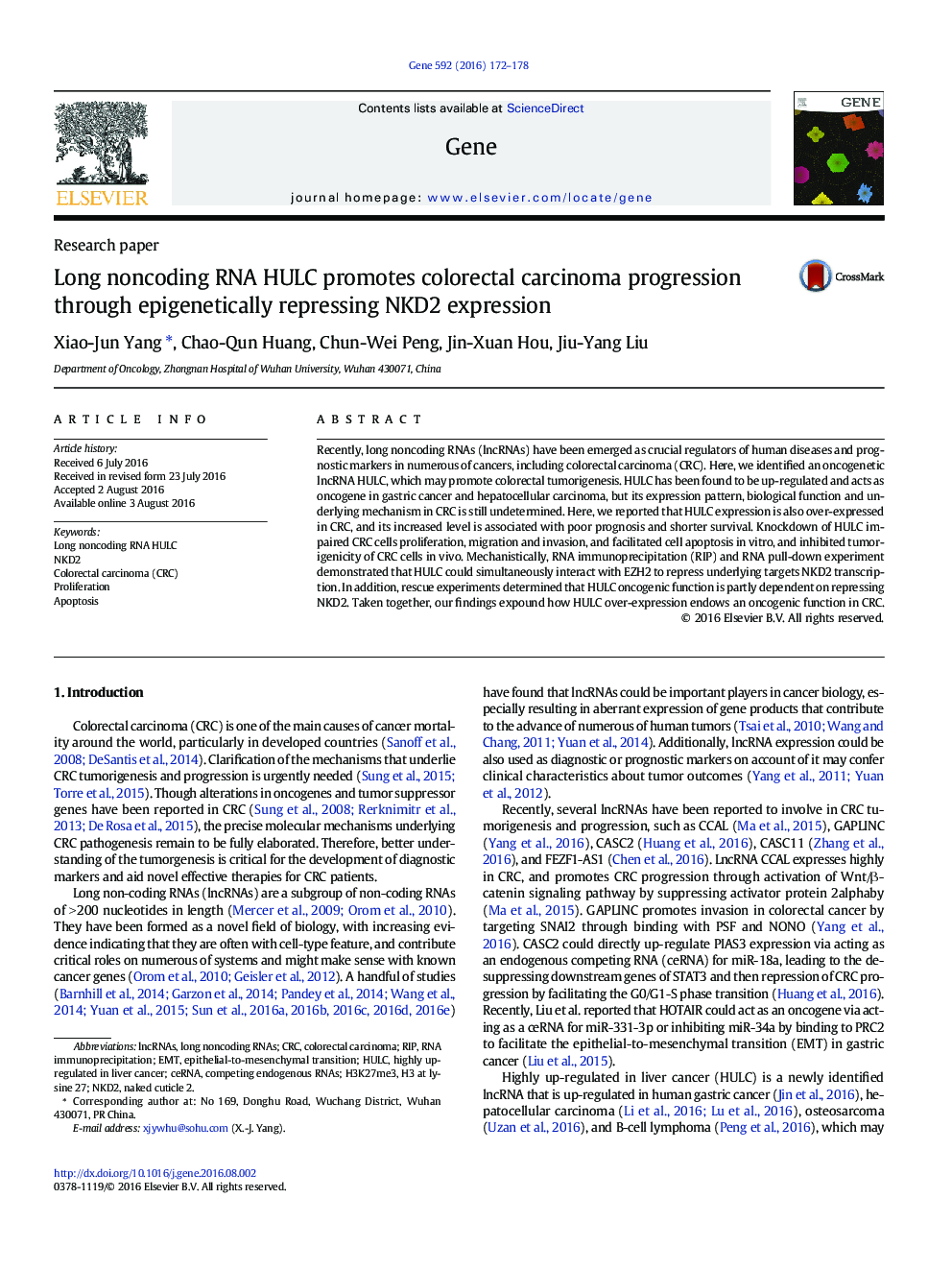 Research paperLong noncoding RNA HULC promotes colorectal carcinoma progression through epigenetically repressing NKD2 expression