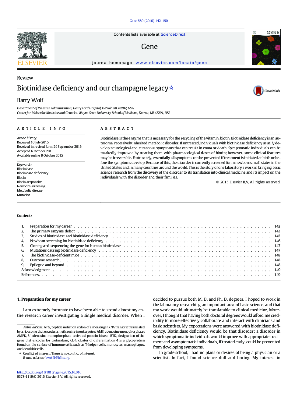 Biotinidase deficiency and our champagne legacy