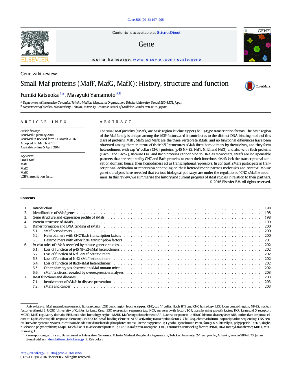 عکس صفحه اول مقاله: Gene wiki reviewSmall Maf proteins (MafF, MafG, MafK): History, structure and function Gene wiki reviewSmall Maf proteins (MafF, MafG, MafK): History, structure and function