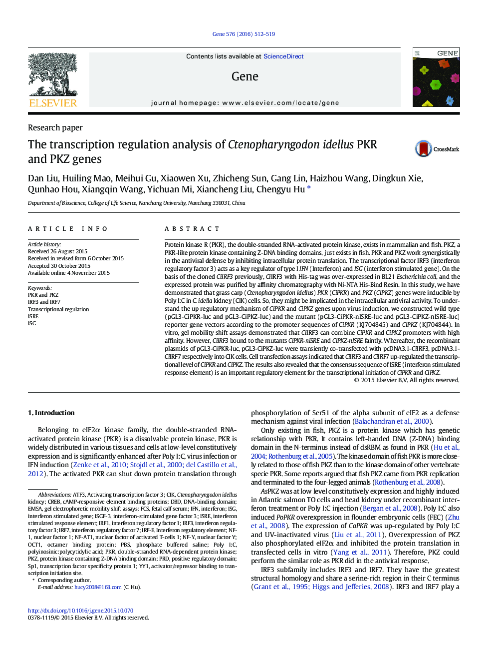 The transcription regulation analysis of Ctenopharyngodon idellus PKR and PKZ genes