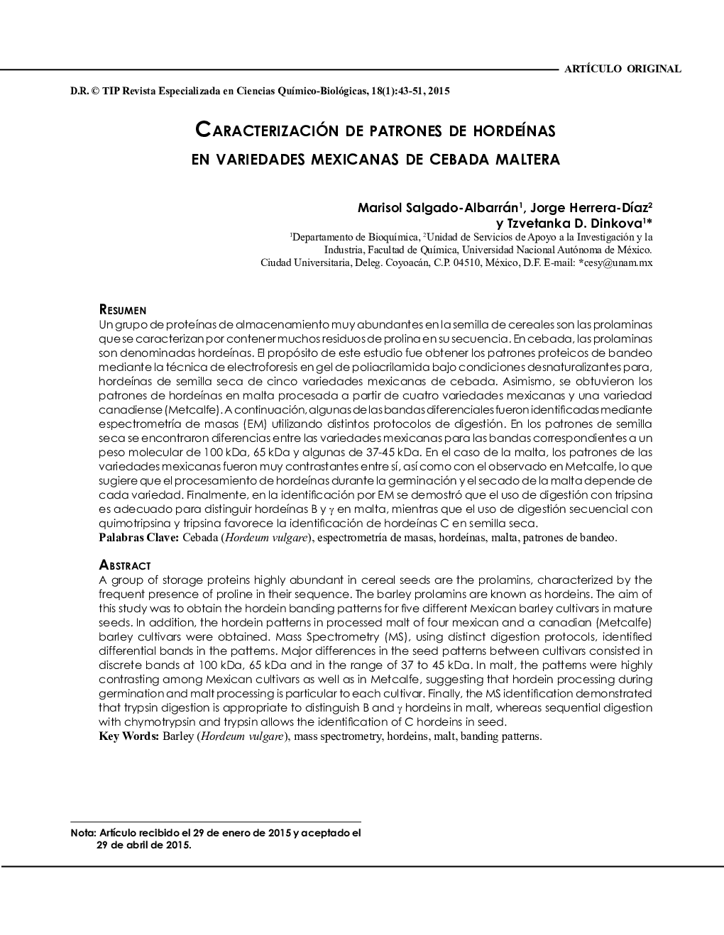 عکس صفحه اول مقاله: Caracterización de patrones de hordeínas en variedades mexicanas de cebada maltera Caracterización de patrones de hordeínas en variedades mexicanas de cebada maltera