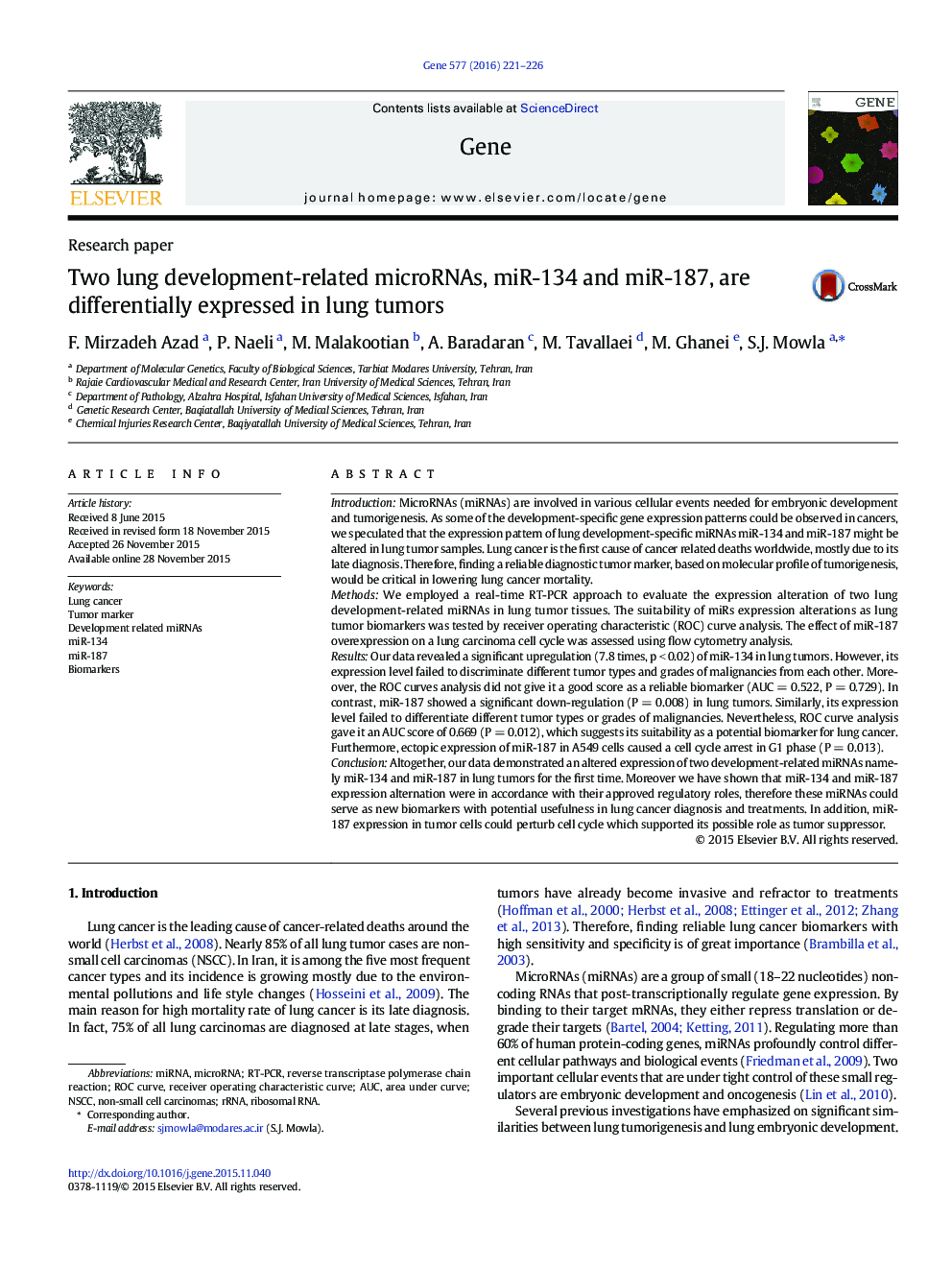 Research paperTwo lung development-related microRNAs, miR-134 and miR-187, are differentially expressed in lung tumors