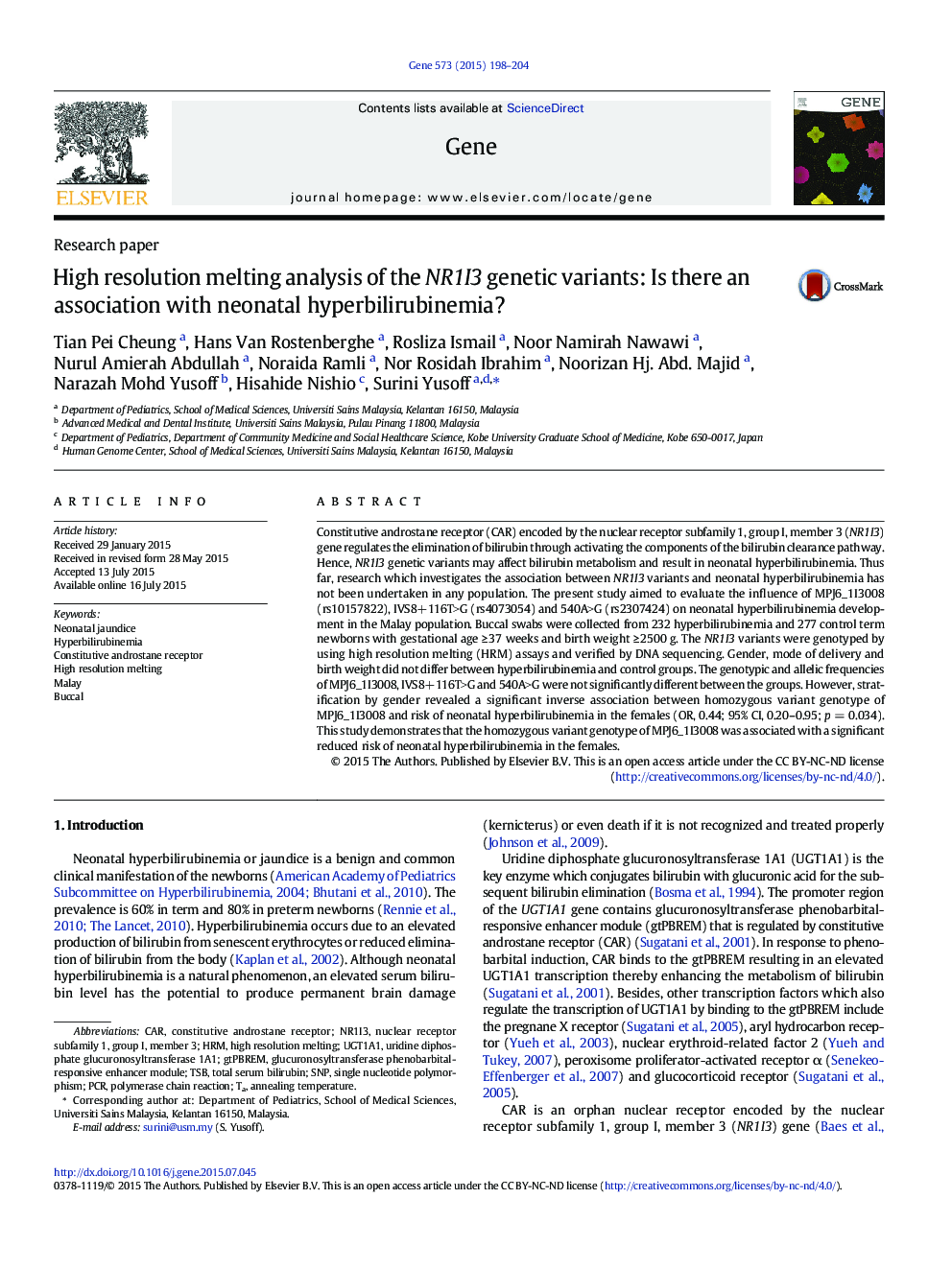 Research paperHigh resolution melting analysis of the NR1I3 genetic variants: Is there an association with neonatal hyperbilirubinemia?