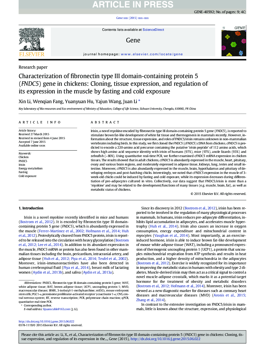 Characterization of fibronectin type III domain-containing protein 5 (FNDC5) gene in chickens: Cloning, tissue expression, and regulation of its expression in the muscle by fasting and cold exposure