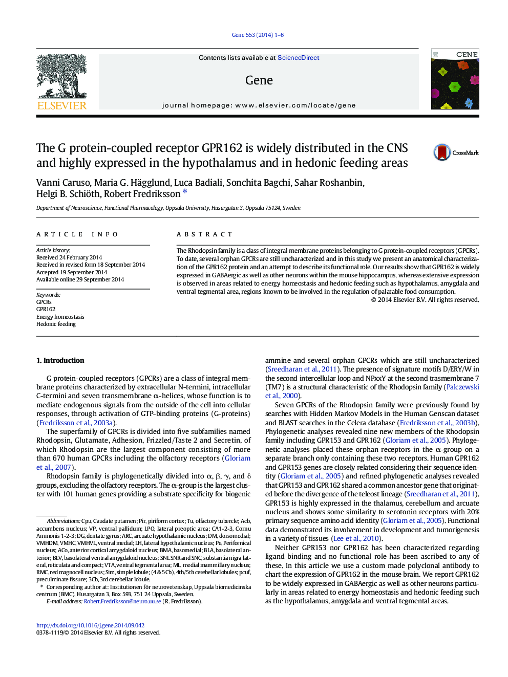 The G protein-coupled receptor GPR162 is widely distributed in the CNS and highly expressed in the hypothalamus and in hedonic feeding areas