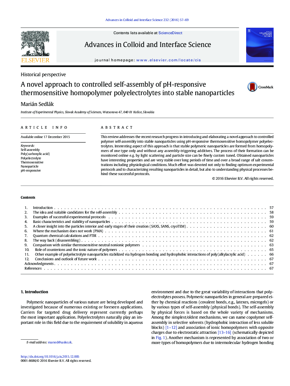 A novel approach to controlled self-assembly of pH-responsive thermosensitive homopolymer polyelectrolytes into stable nanoparticles