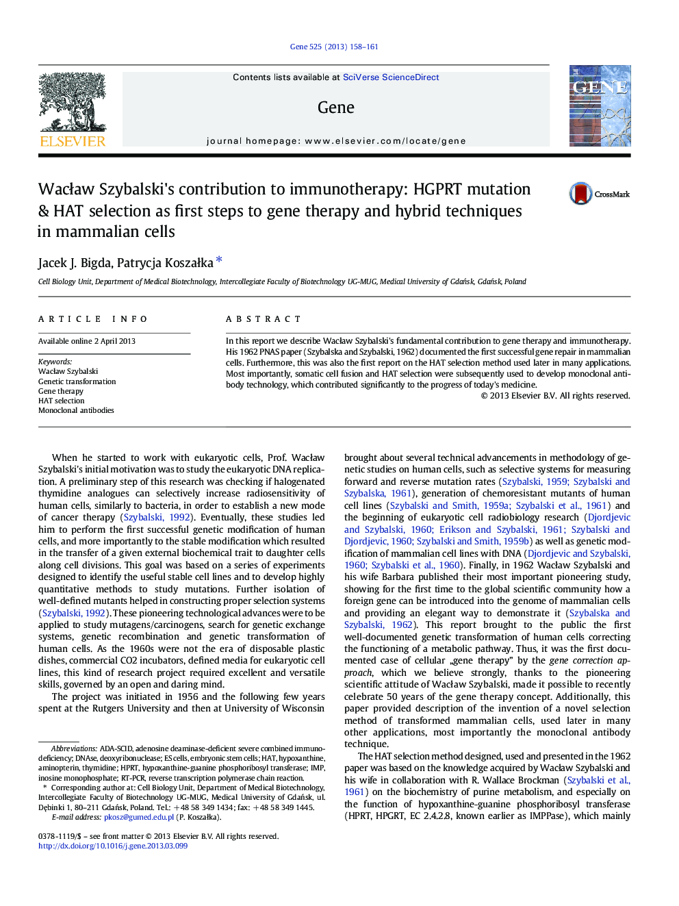 WacÅaw Szybalski's contribution to immunotherapy: HGPRT mutation & HAT selection as first steps to gene therapy and hybrid techniques in mammalian cells