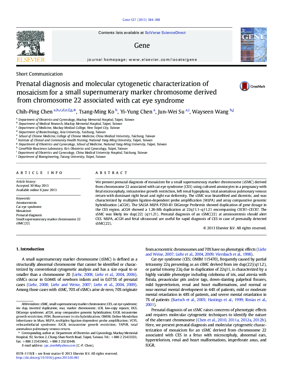 عکس صفحه اول مقاله: Short CommunicationPrenatal diagnosis and molecular cytogenetic characterization of mosaicism for a small supernumerary marker chromosome derived from chromosome 22 associated with cat eye syndrome Short CommunicationPrenatal diagnosis and molecular cytogenetic characterization of mosaicism for a small supernumerary marker chromosome derived from chromosome 22 associated with cat eye syndrome