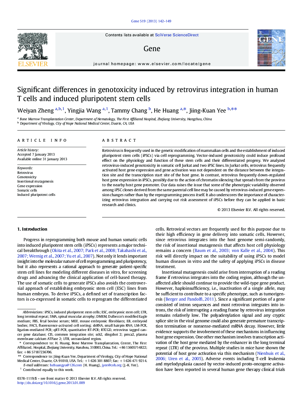 عکس صفحه اول مقاله: Significant differences in genotoxicity induced by retrovirus integration in human T cells and induced pluripotent stem cells Significant differences in genotoxicity induced by retrovirus integration in human T cells and induced pluripotent stem cells