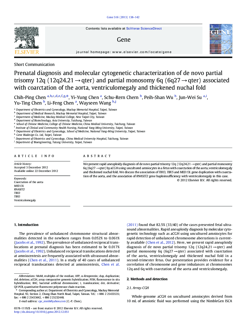 Prenatal diagnosis and molecular cytogenetic characterization of de novo partial trisomy 12q (12q24.21Â âÂ qter) and partial monosomy 6q (6q27Â âÂ qter) associated with coarctation of the aorta, ventriculomegaly and thickened nuchal fold