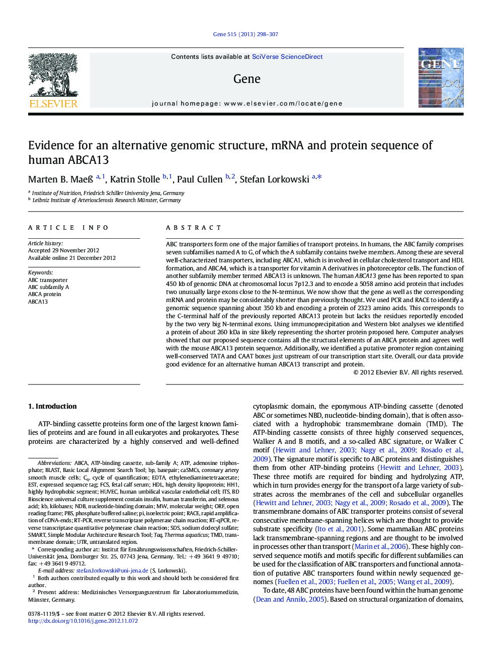 Evidence for an alternative genomic structure, mRNA and protein sequence of human ABCA13