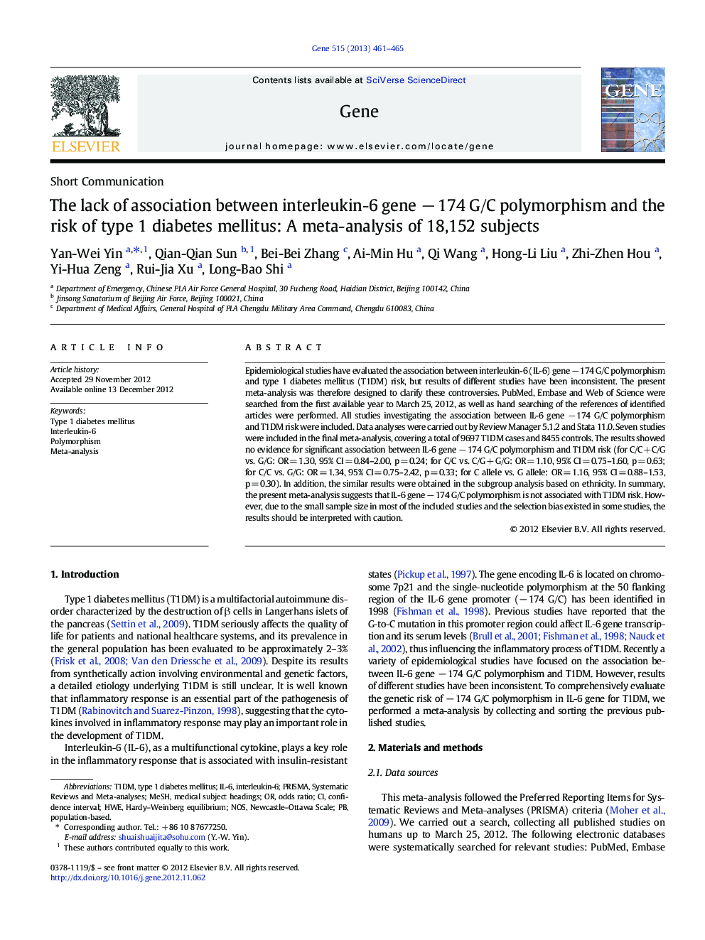 The lack of association between interleukin-6 gene âÂ 174 G/C polymorphism and the risk of type 1 diabetes mellitus: A meta-analysis of 18,152 subjects