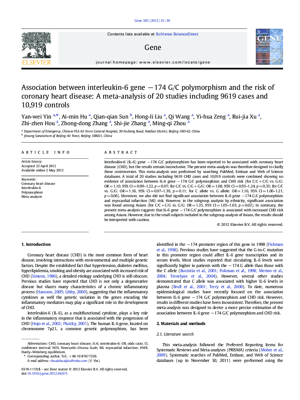 Association between interleukin-6 gene âÂ 174 G/C polymorphism and the risk of coronary heart disease: A meta-analysis of 20 studies including 9619 cases and 10,919 controls