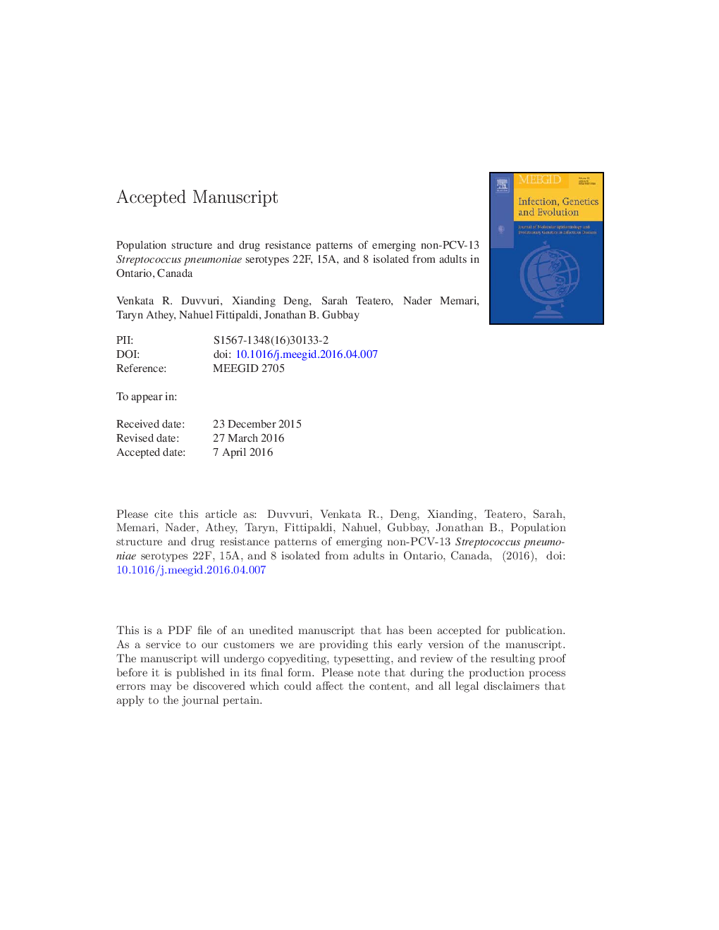 عکس صفحه اول مقاله: Population structure and drug resistance patterns of emerging non-PCV-13 Streptococcus pneumoniae serotypes 22F, 15A, and 8 isolated from adults in Ontario, Canada Population structure and drug resistance patterns of emerging non-PCV-13 Streptococcus pneumoniae serotypes 22F, 15A, and 8 isolated from adults in Ontario, Canada