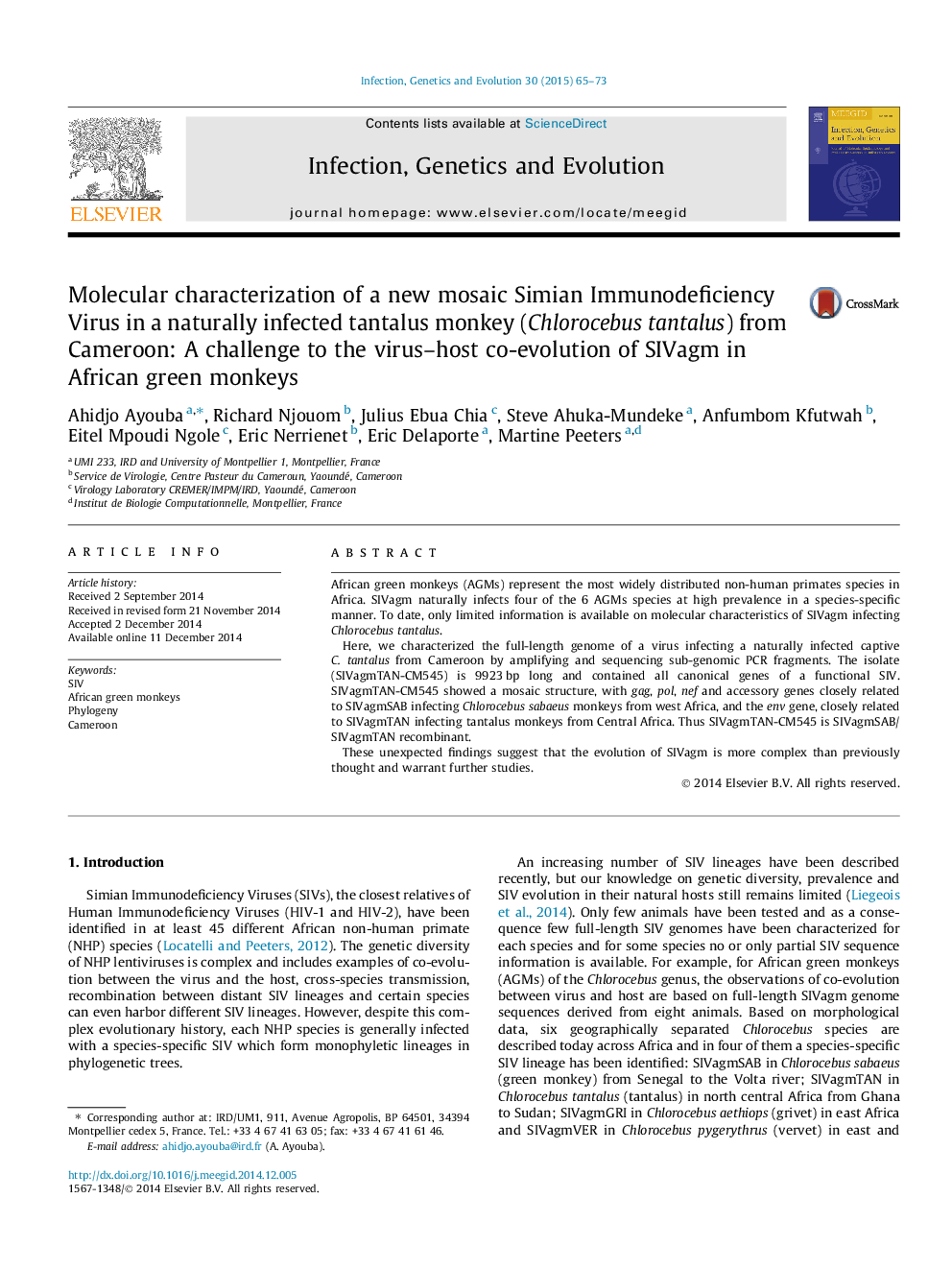 Molecular characterization of a new mosaic Simian Immunodeficiency Virus in a naturally infected tantalus monkey (Chlorocebus tantalus) from Cameroon: A challenge to the virus-host co-evolution of SIVagm in African green monkeys