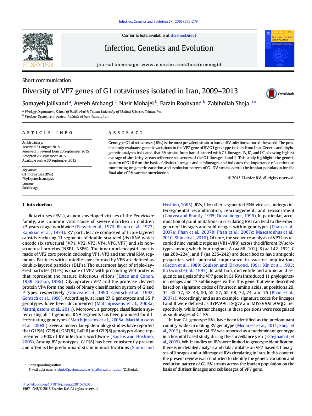 عکس صفحه اول مقاله: Diversity of VP7 genes of G1 rotaviruses isolated in Iran, 2009-2013 Diversity of VP7 genes of G1 rotaviruses isolated in Iran, 2009-2013