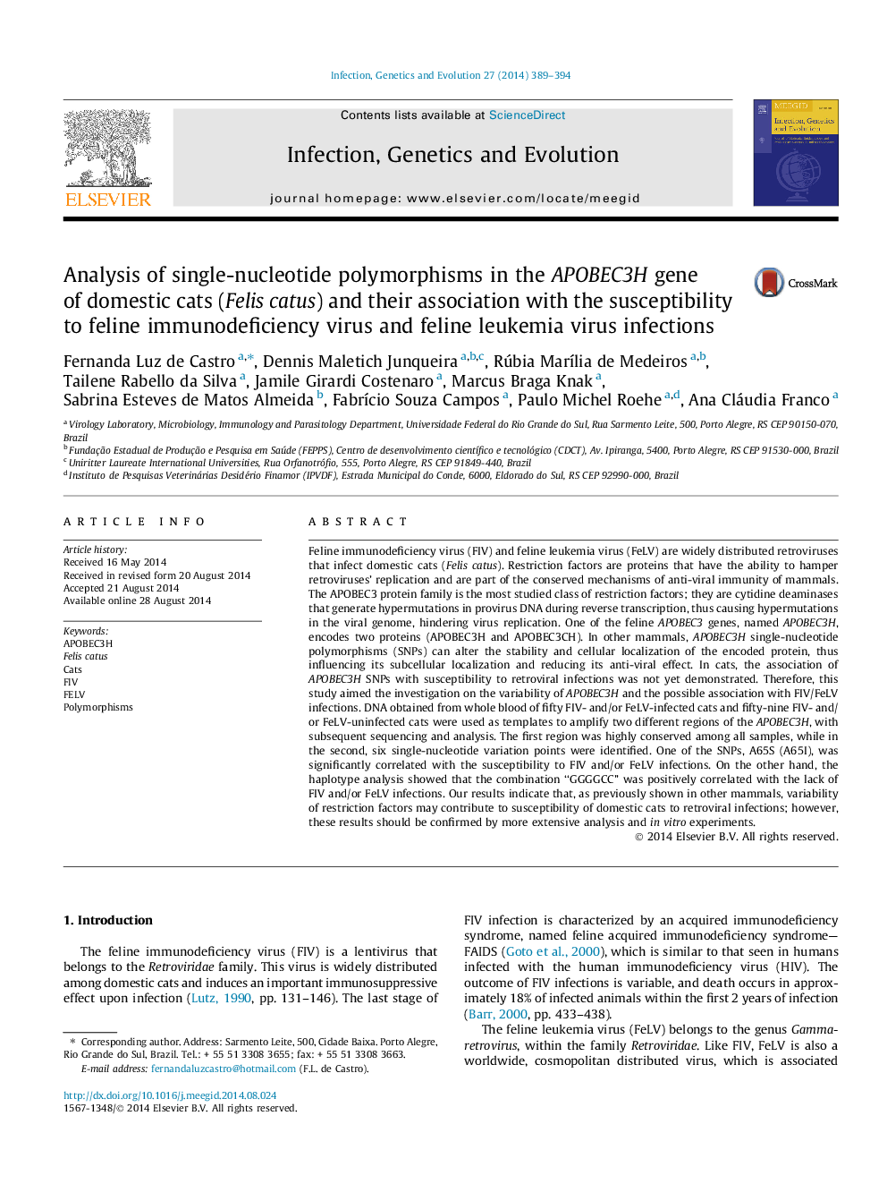 عکس صفحه اول مقاله: Analysis of single-nucleotide polymorphisms in the APOBEC3H gene of domestic cats (Felis catus) and their association with the susceptibility to feline immunodeficiency virus and feline leukemia virus infections Analysis of single-nucleotide polymorphisms in the APOBEC3H gene of domestic cats (Felis catus) and their association with the susceptibility to feline immunodeficiency virus and feline leukemia virus infections