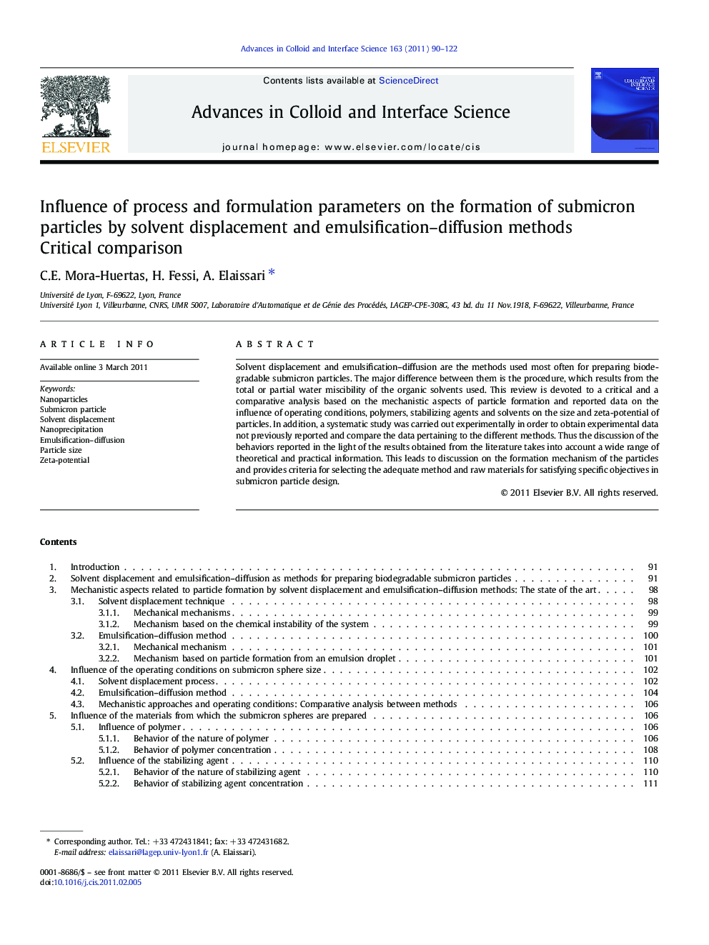عکس صفحه اول مقاله: Influence of process and formulation parameters on the formation of submicron particles by solvent displacement and emulsification–diffusion methods: Critical comparison Influence of process and formulation parameters on the formation of submicron particles by solvent displacement and emulsification–diffusion methods: Critical comparison