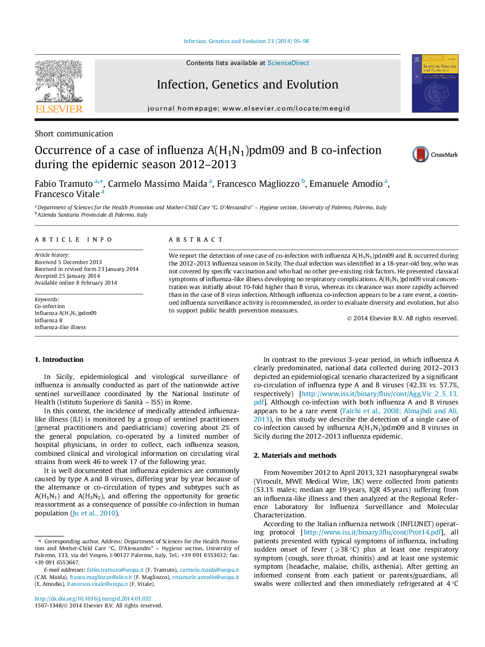 Occurrence of a case of influenza A(H1N1)pdm09 and B co-infection during the epidemic season 2012-2013