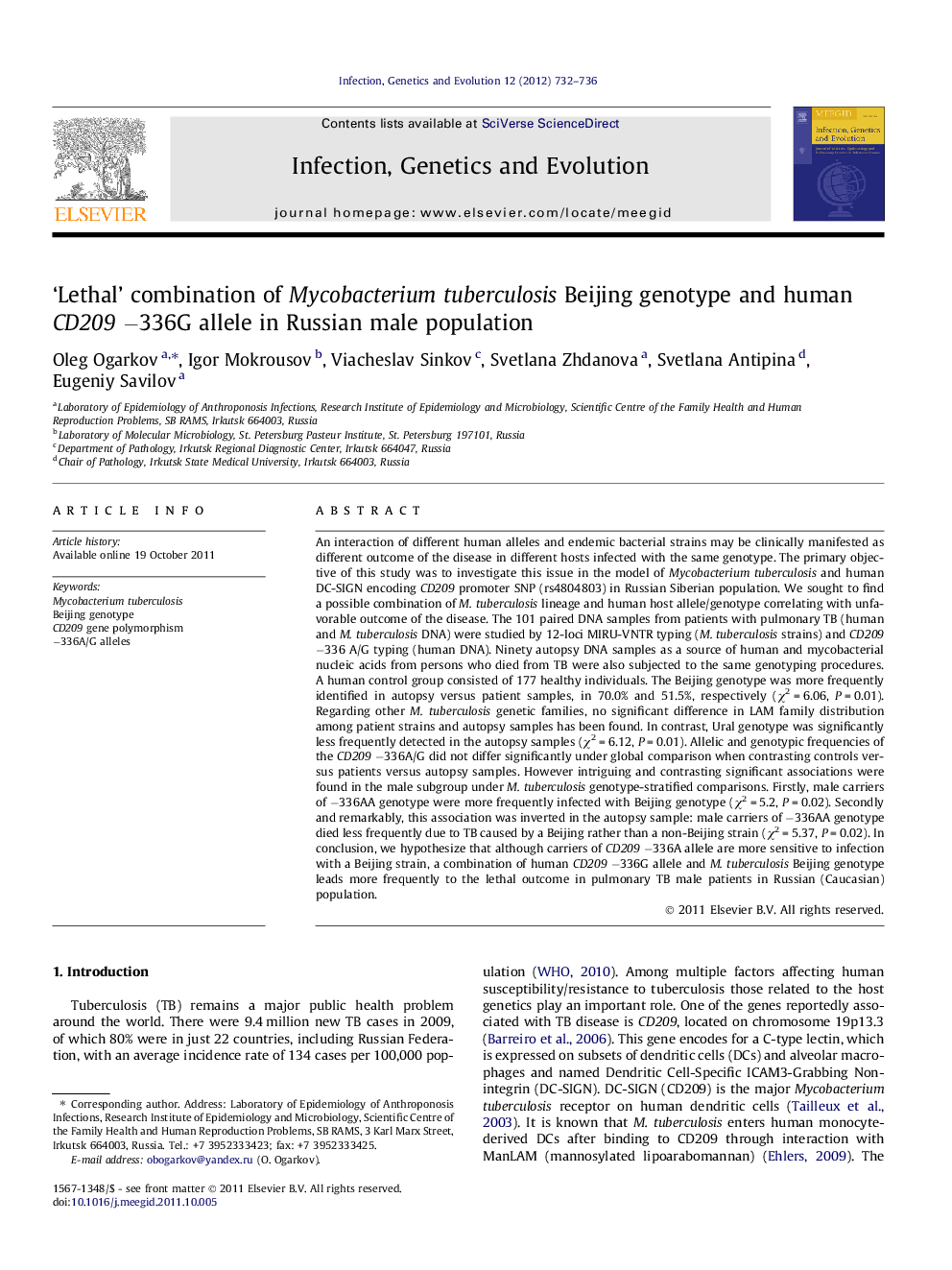 'Lethal' combination of Mycobacterium tuberculosis Beijing genotype and human CD209 â336G allele in Russian male population