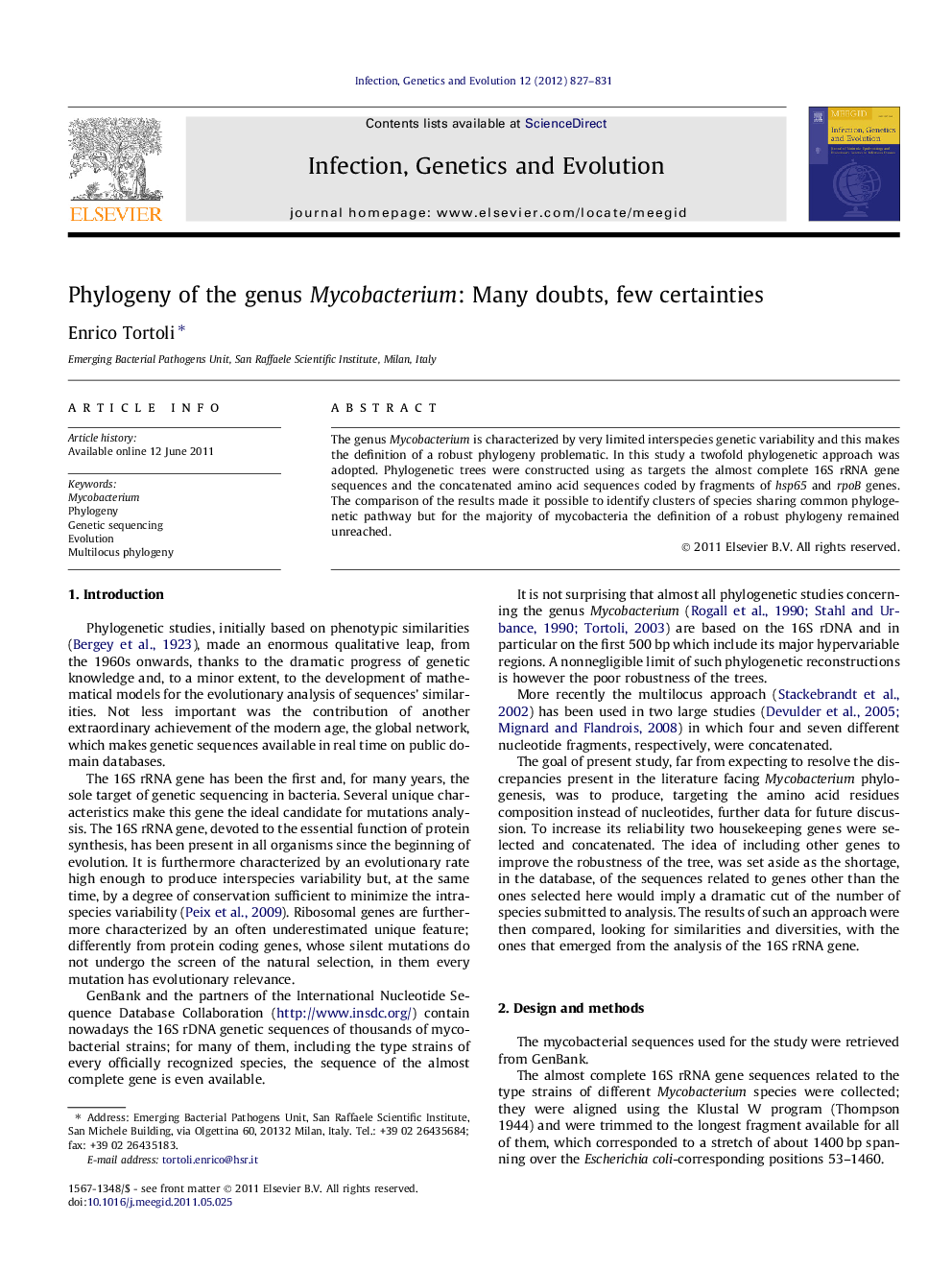 Phylogeny of the genus Mycobacterium: Many doubts, few certainties