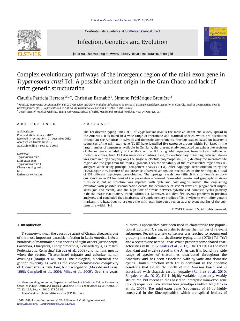 Complex evolutionary pathways of the intergenic region of the mini-exon gene in Trypanosoma cruzi TcI: A possible ancient origin in the Gran Chaco and lack of strict genetic structuration