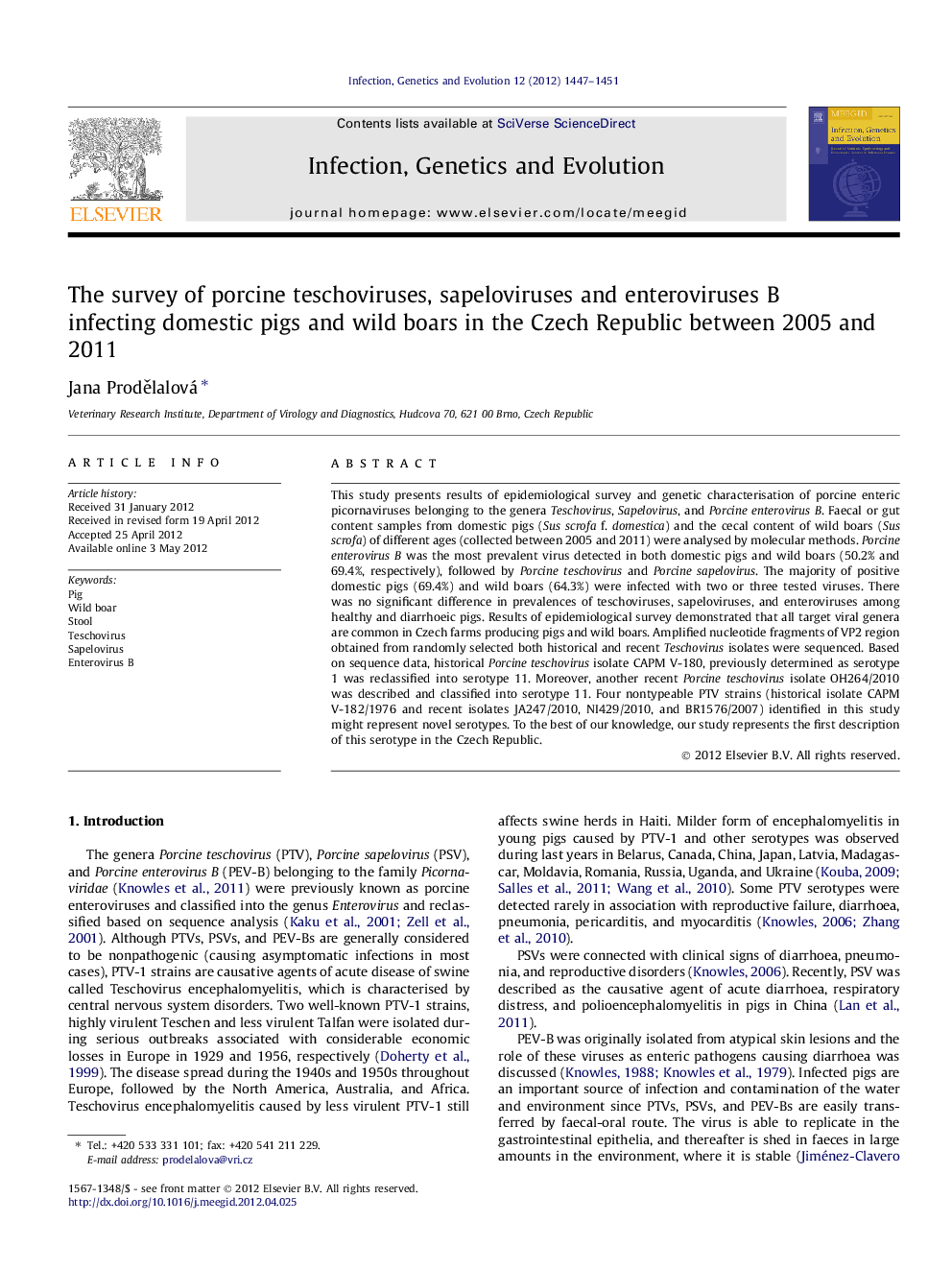 The survey of porcine teschoviruses, sapeloviruses and enteroviruses B infecting domestic pigs and wild boars in the Czech Republic between 2005 and 2011